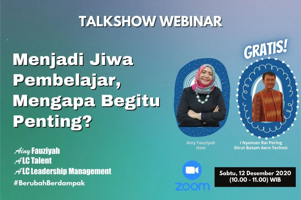 Webinar Gratis Menjadi Jiwa Pembelajar