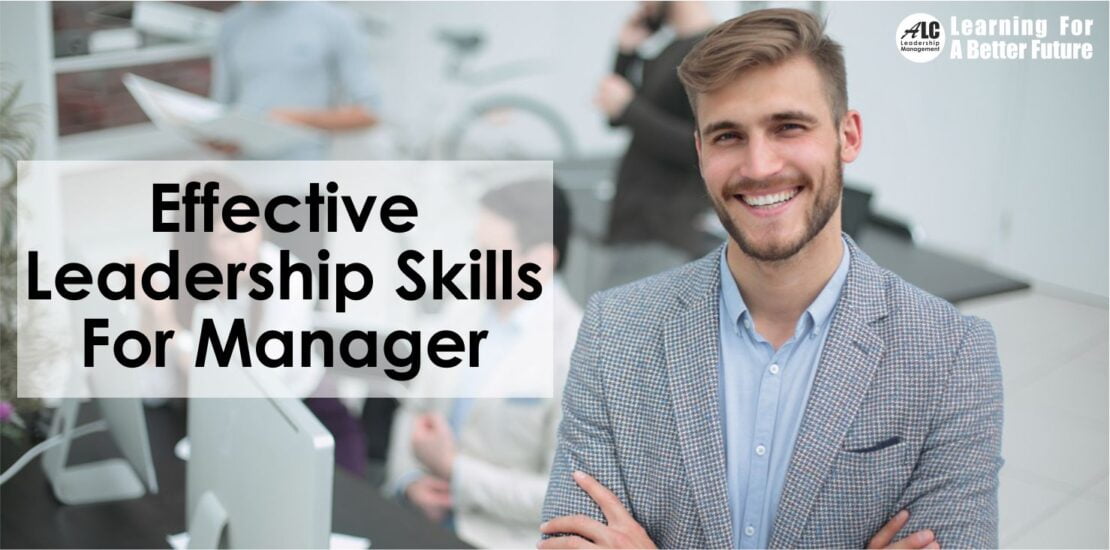 Effective Leadership Skills for Manager
