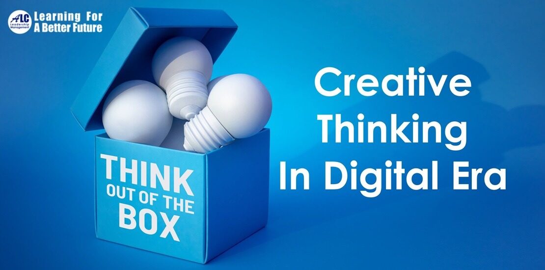 Creative Thinking in Digital Era Training Leadership Online ALC Leadership Management