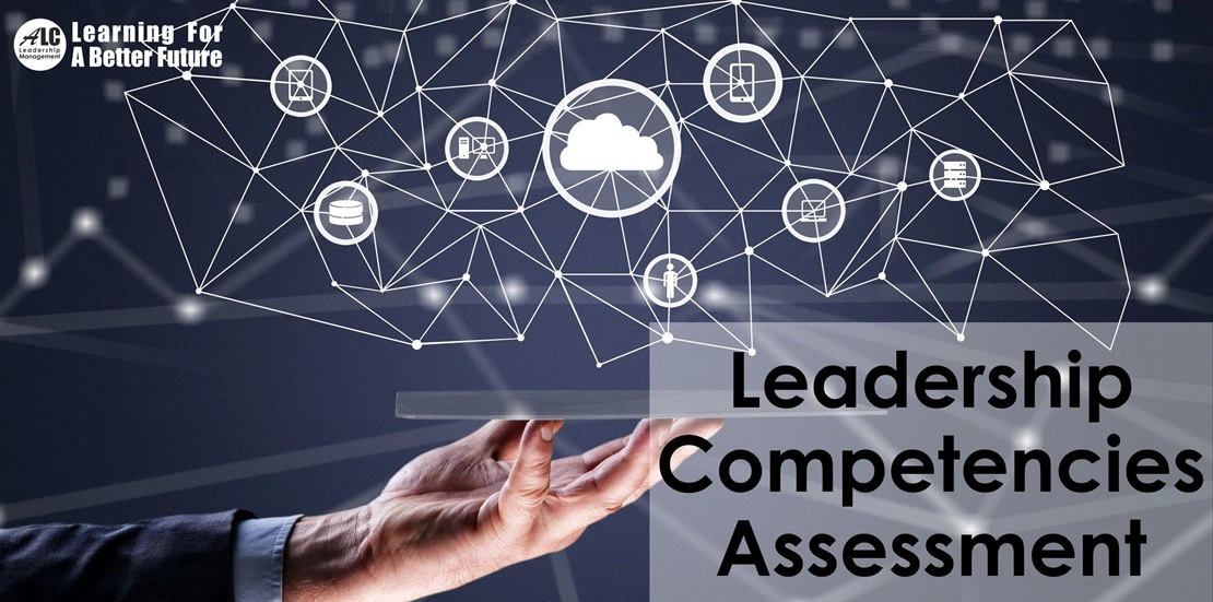 Leadership Competencies Assessment ALC Leadership Management