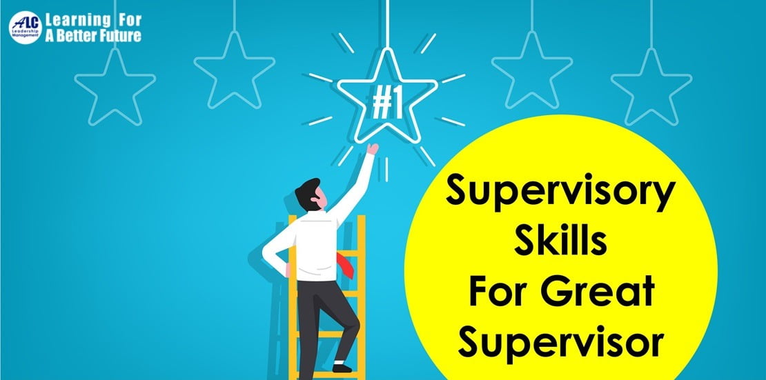 Supervisory Skills for Great Supervisor training online ALC Leadership Management