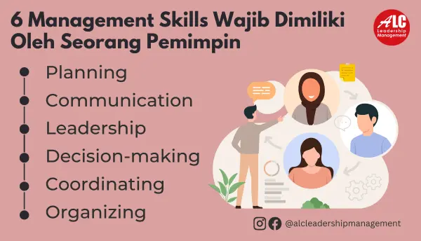 6 Management Skills Wajib Dimiliki Oleh Seorang Pemimpin