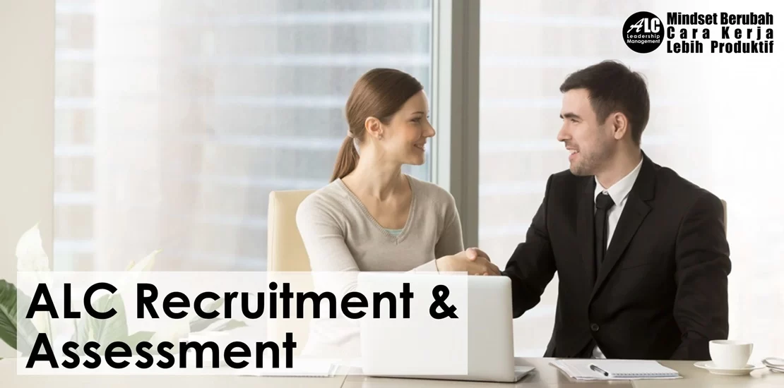 ALC Recruitment and Assessment