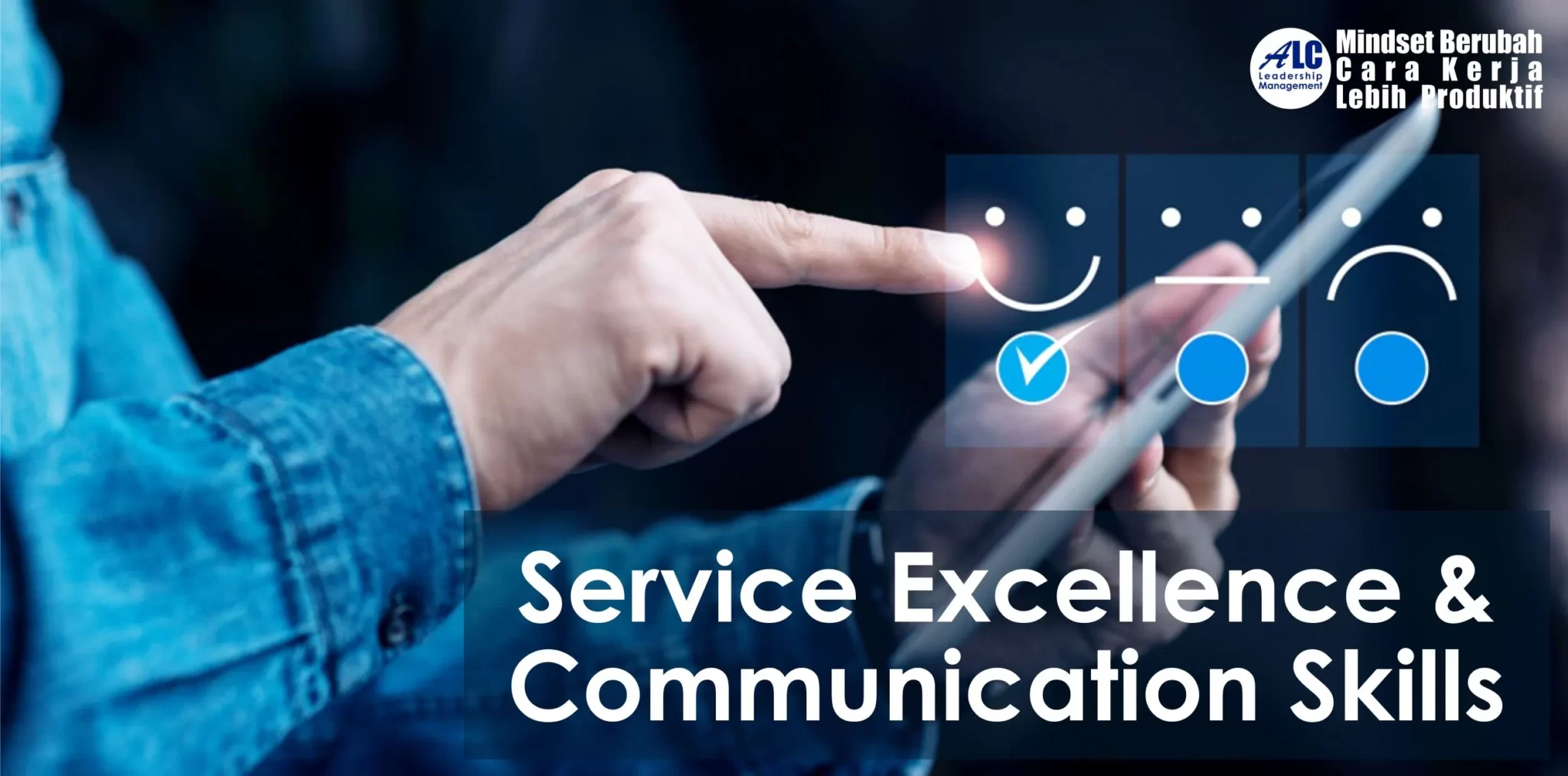 Service Excellence and Communication Skills