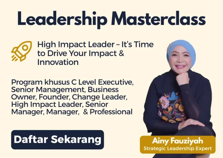 Leadership Masterclass ALC Leadership Management Ainy Fauziyah