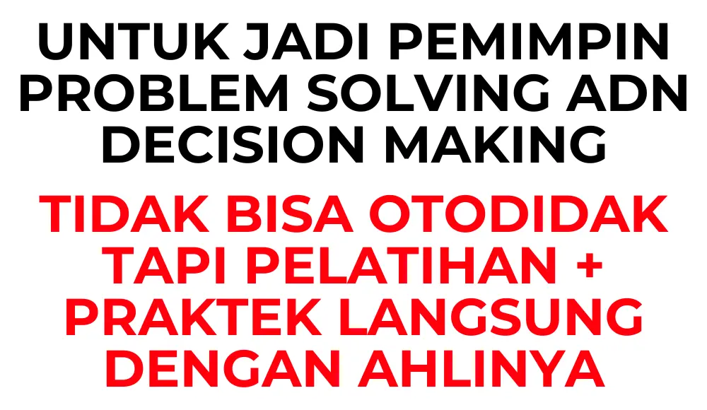 Untuk menjadi pemimpin problem solver ALC
