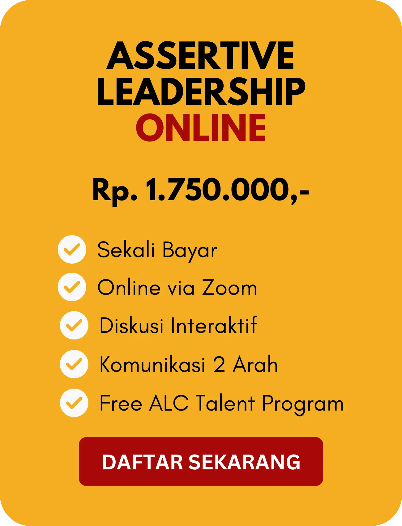 Investasi Assertive Leadership ALC Leadership Management