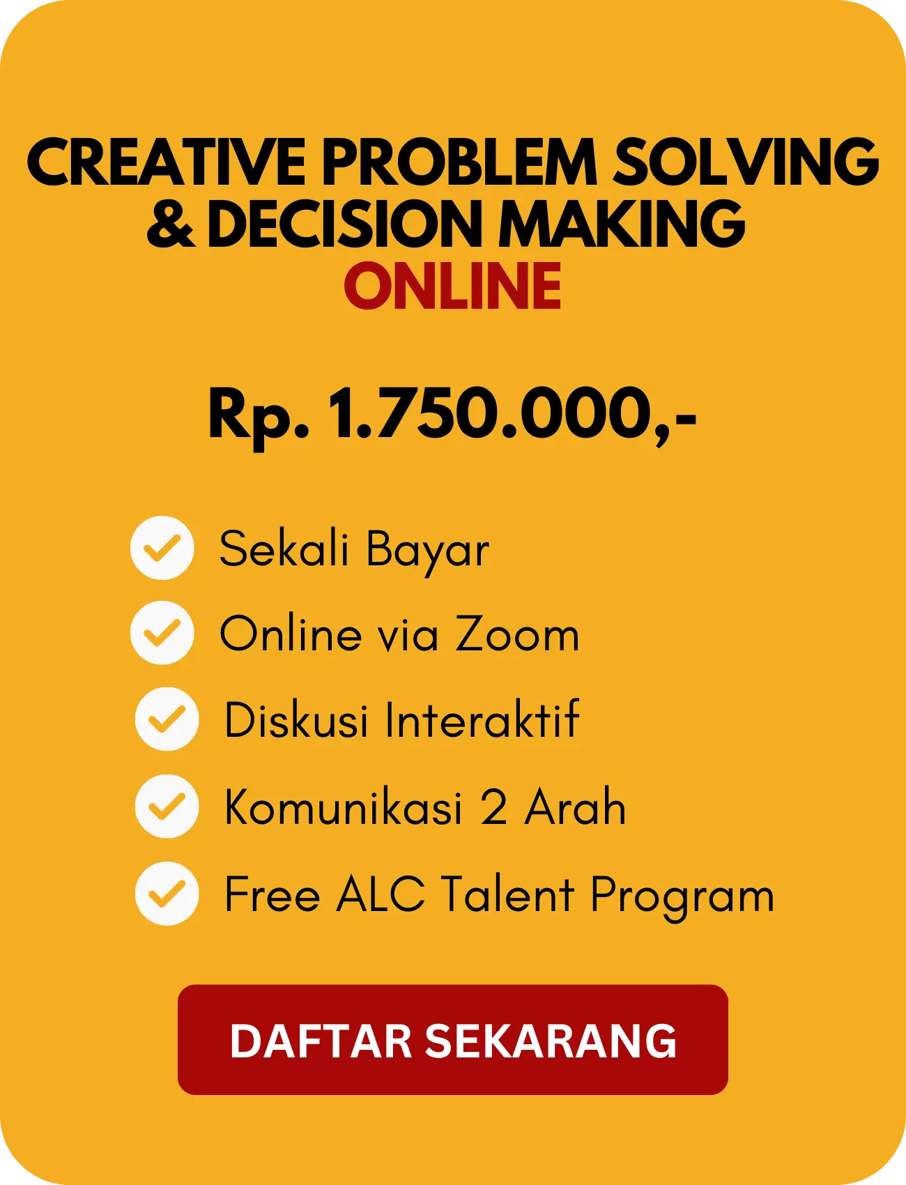 Investasi Creative Problem Solving and Decision Making ALC Leadership Management