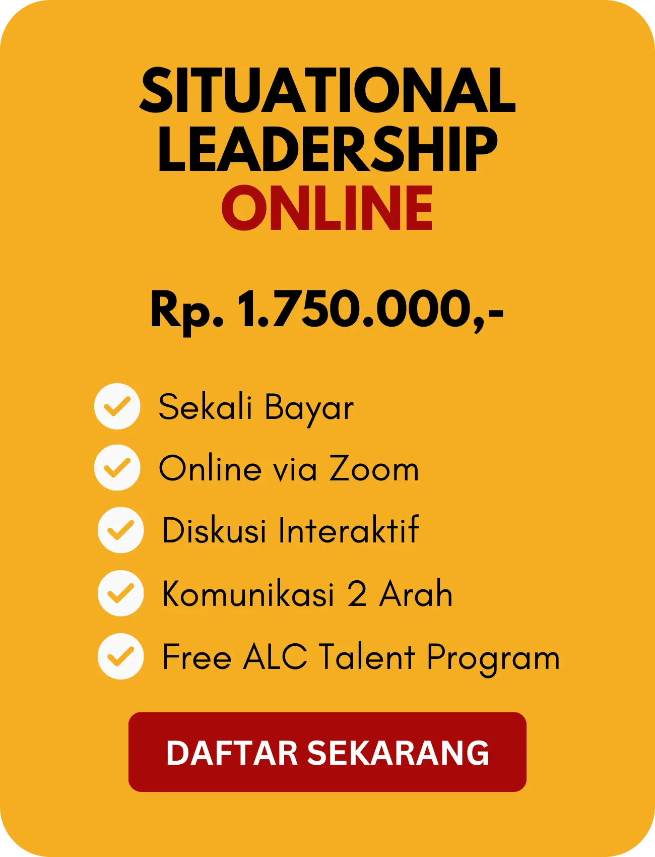 Investasi Situational Leadership ALC Leadership Management