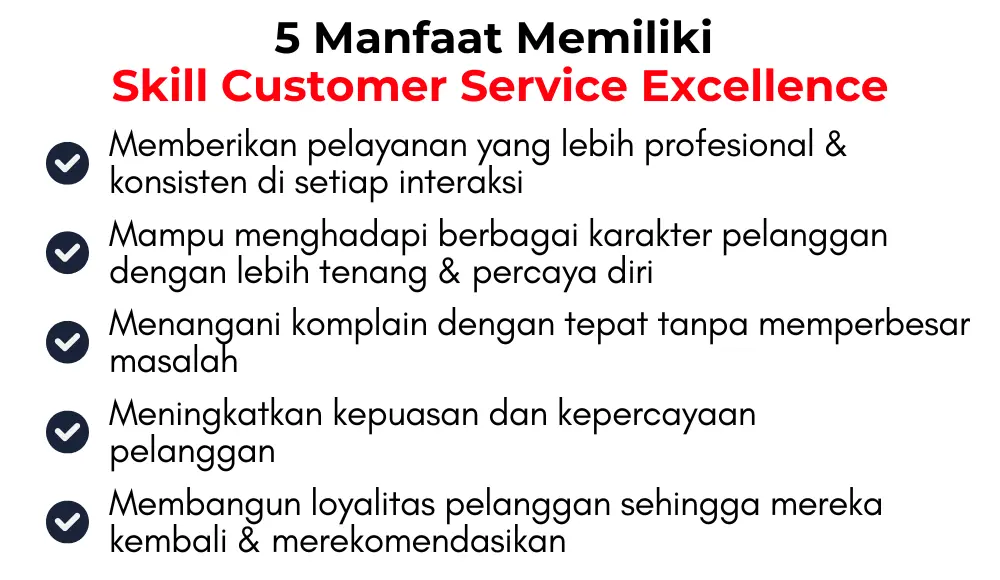 5 Manfaat Skills Customer Service Excellence