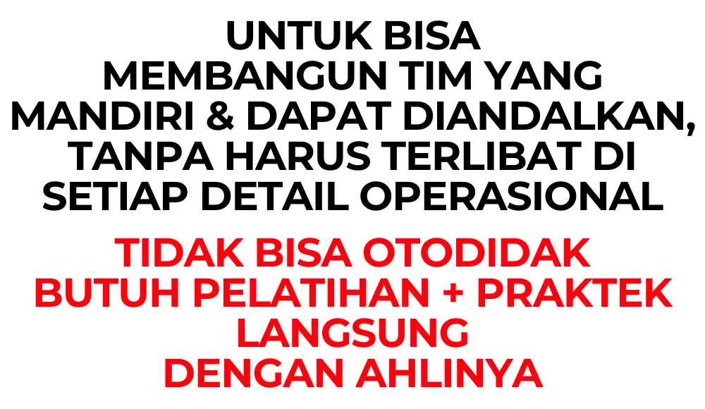 Membangun Tim yang Mandiri