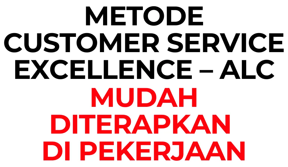 Metode Customer Service Excellence