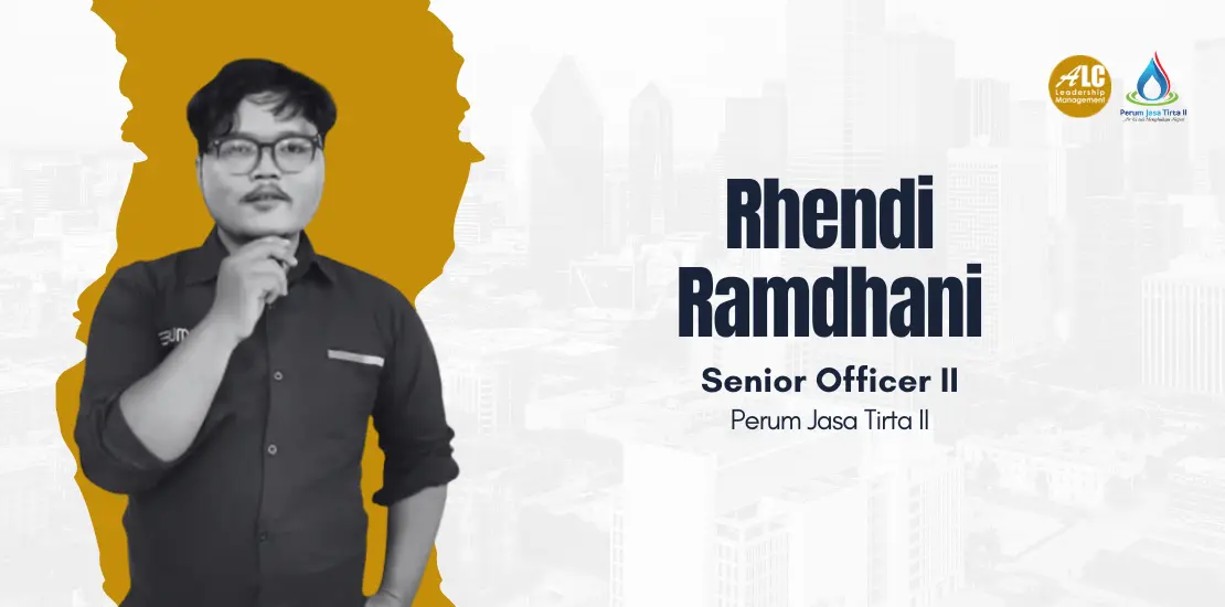Rhendi Ramdhani PJT 2 ALC Leadership Management